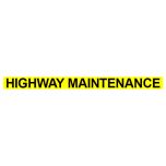 Highway Maintenance Text Small 70mm in black vinyl