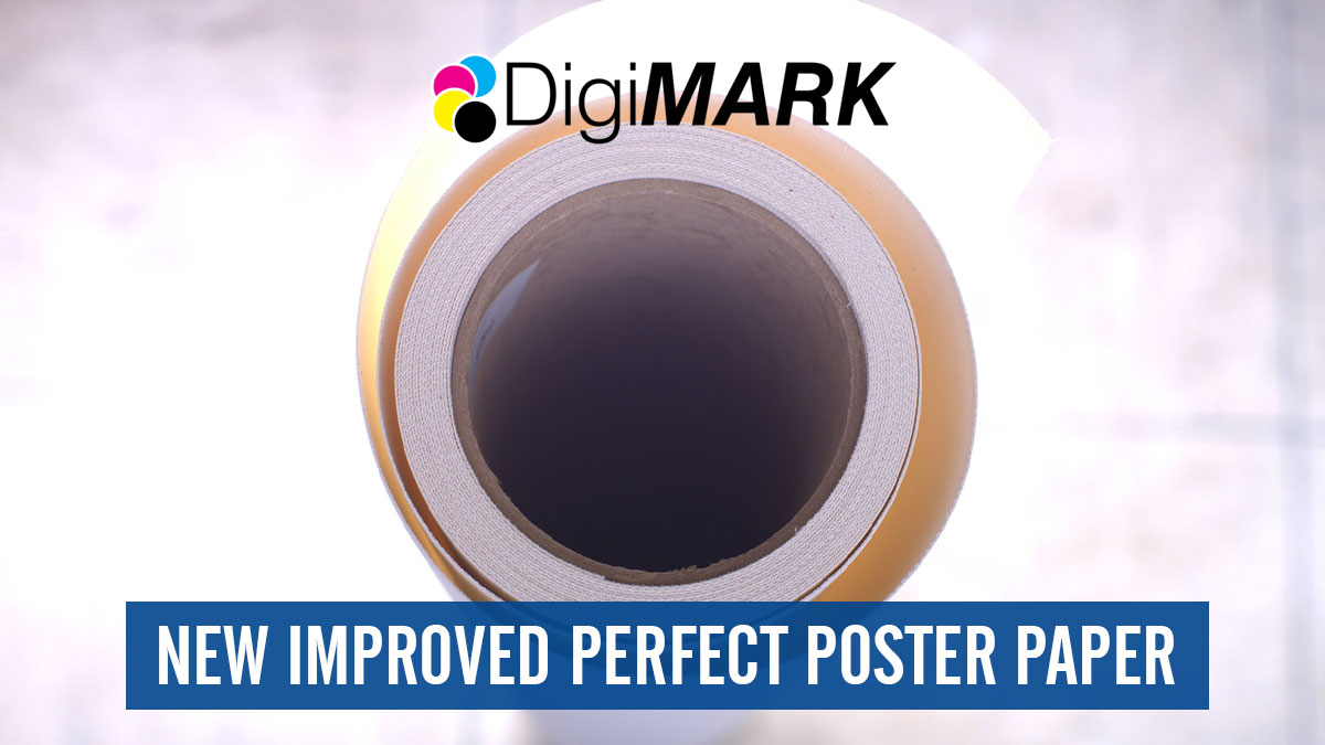 New improved Perfect Poster Paper